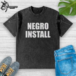 Official Negro Install Washed T-Shirt featuring a stylish design, perfect for casual wear and showcasing your unique style.