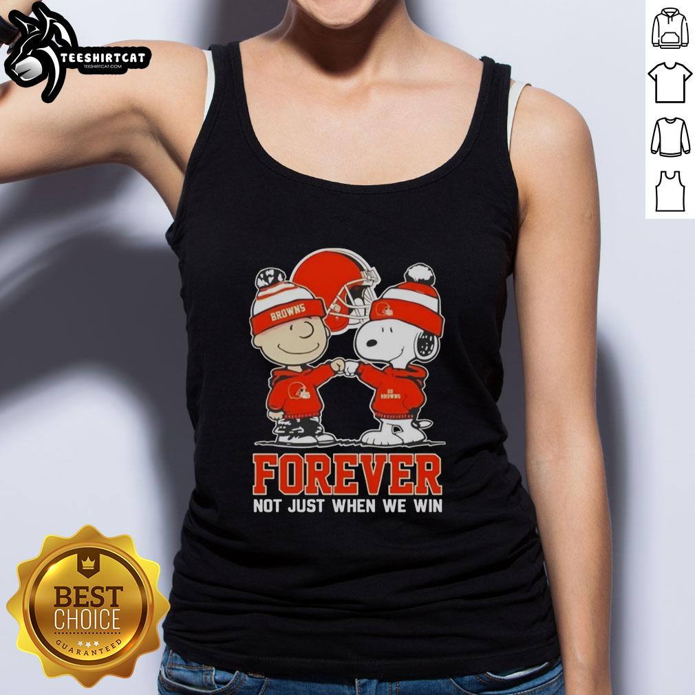 Official Peanut Snoopy and Charlie Brown tank top for Cleveland Browns fans - 'Forever, Not Just When We Win' design.