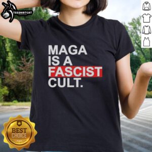 Original Maga Is A Fascist Cult Ice Ladies Tee featuring bold graphics and a unique design for political statement wear.