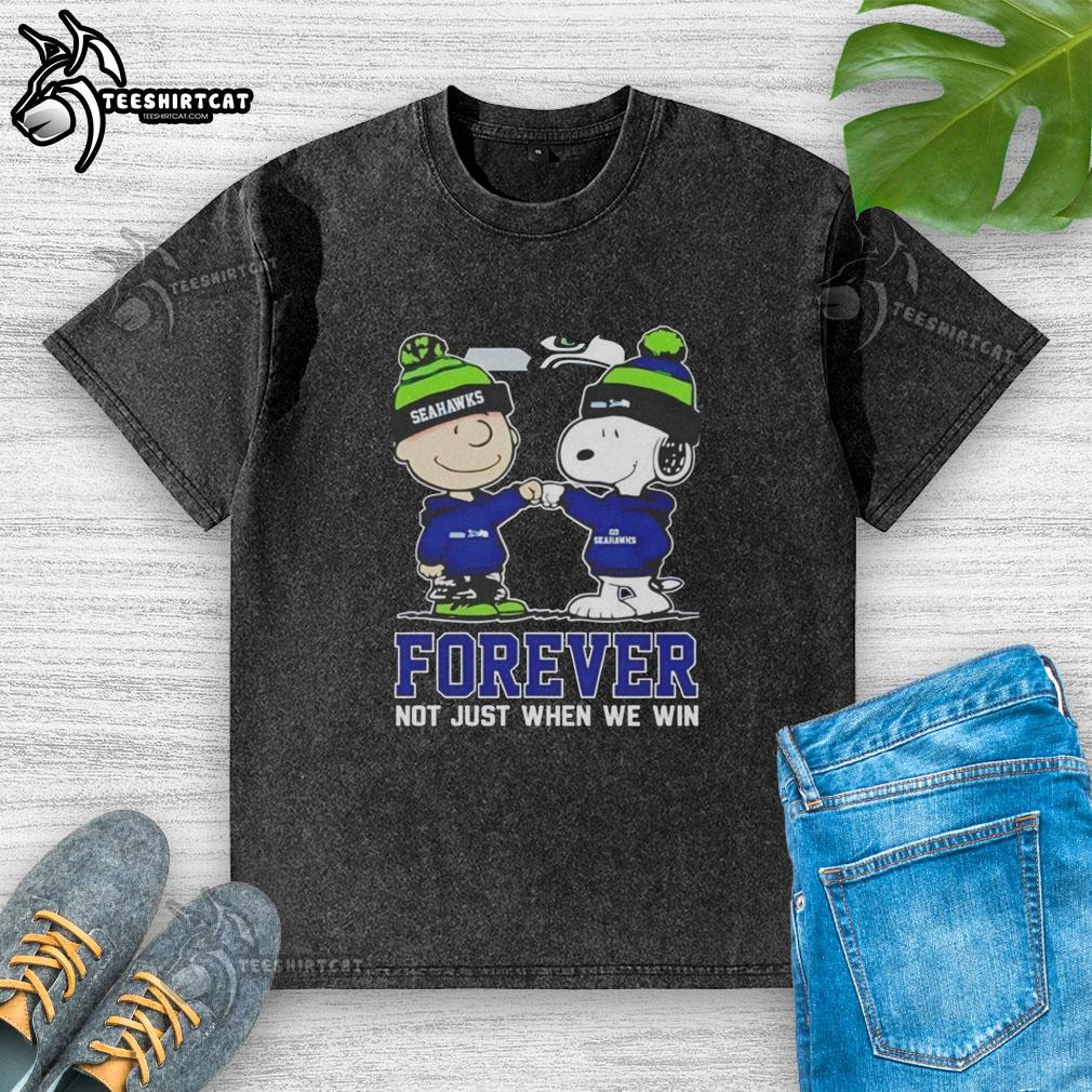 Alt Text: Original Peanut Snoopy and Charlie Brown Seattle Seahawks shirt with 'Forever, Not Just When We Win' slogan.