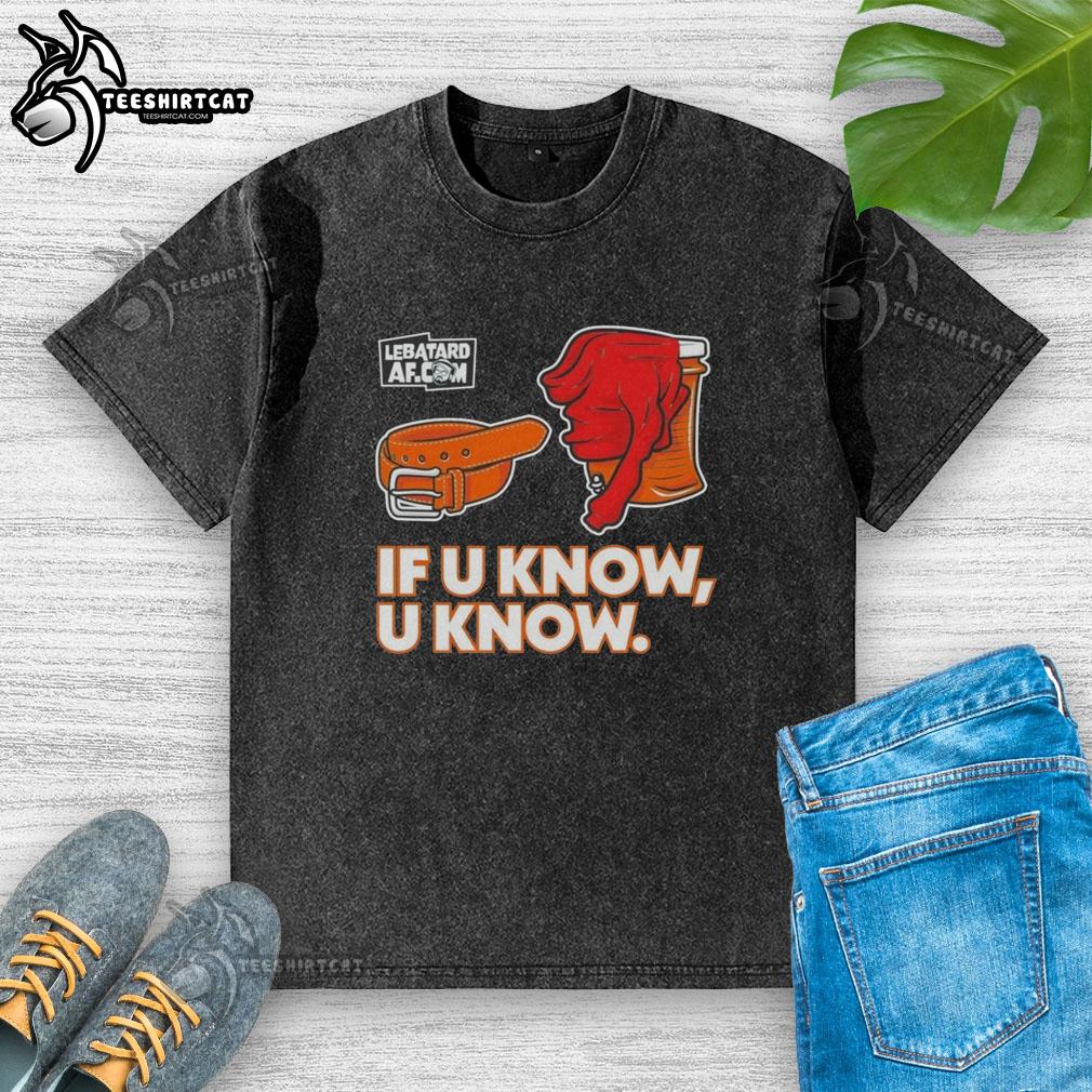 Alt Text: Original The Dan Le Batard Show If U Know U Know washed t-shirt featuring unique design and stylish fit.