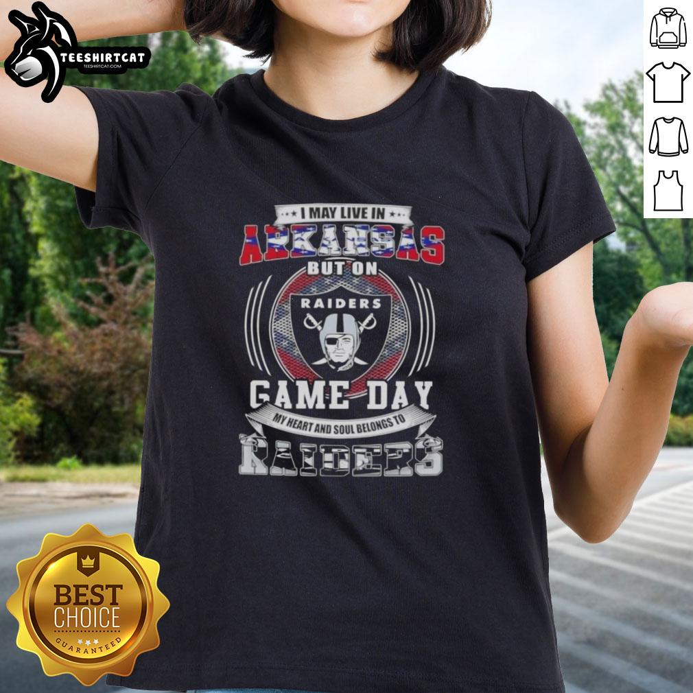 Premium ladies tee featuring 'I May Live In Arkansas But My Heart Belongs To Las Vegas Raiders Football' design.