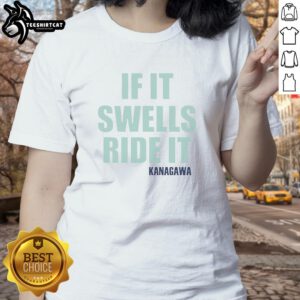 Premium If It Swells Ride It Kanagawa Ladies Tee featuring a stylish design perfect for surf enthusiasts.