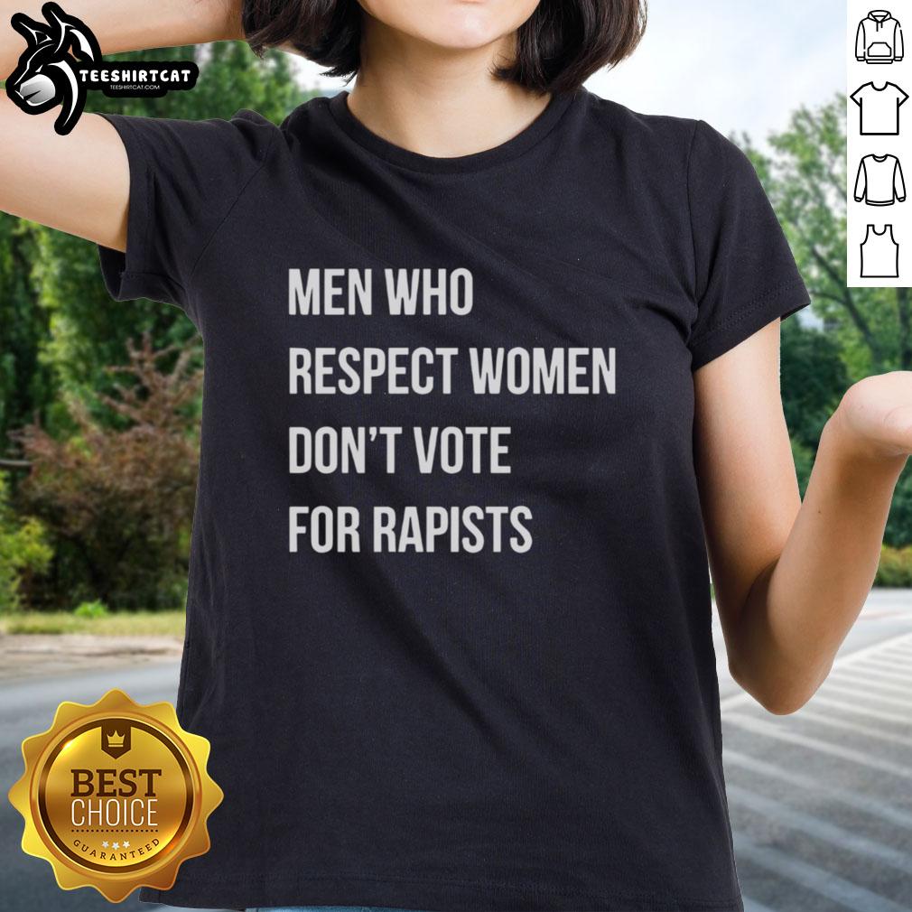 Premium men's tee with 'Respect Women, Don't Vote for Rapists' slogan, promoting awareness and empowerment for women.