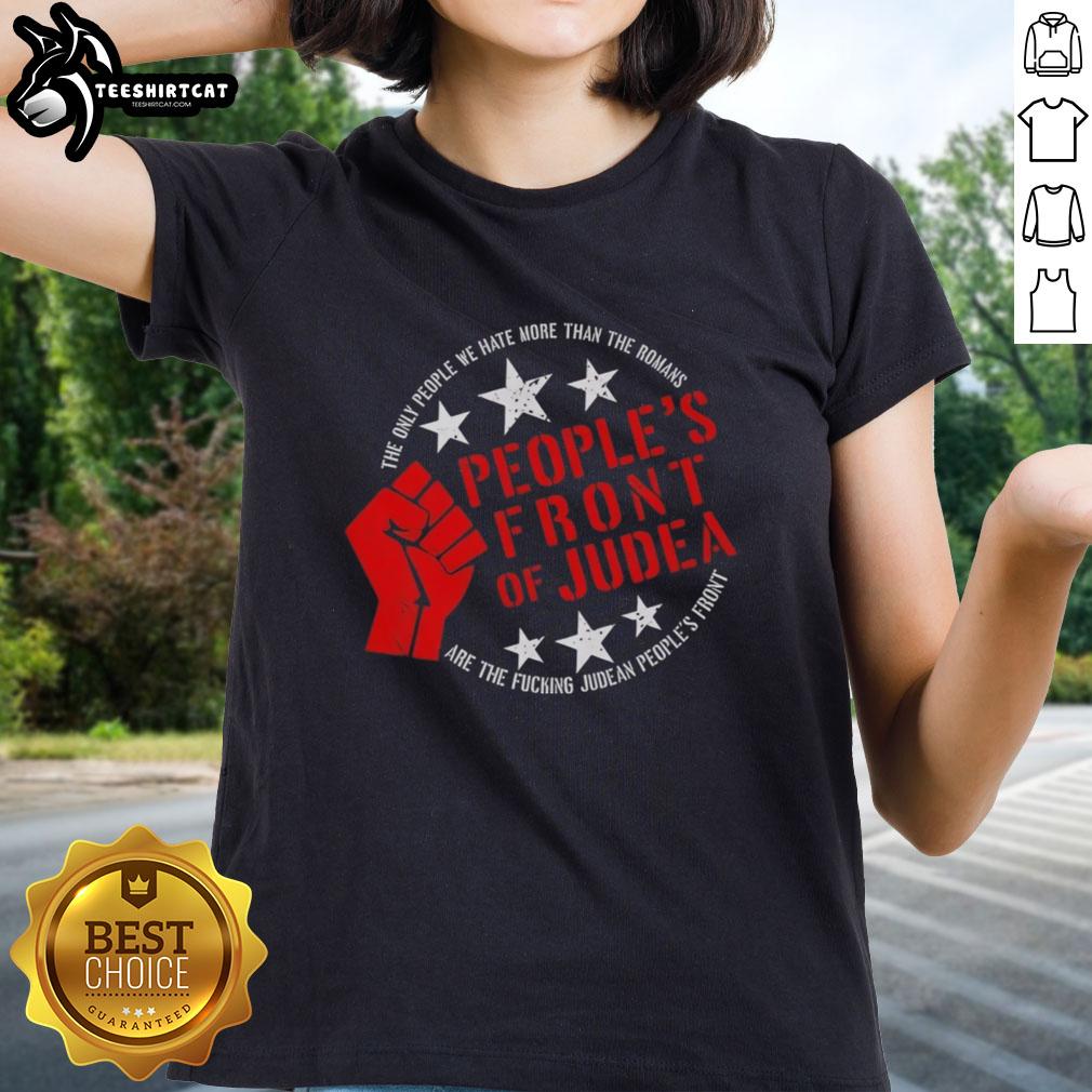 Premium Judean Peoples Front ladies tee featuring humorous anti-Roman graphic for fans of Monty Python and quirky apparel.