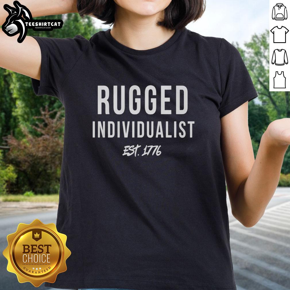 Alt Text: Premium Rugged Individualist Est 1776 ladies tee featuring a stylish design and comfortable fit for casual wear.