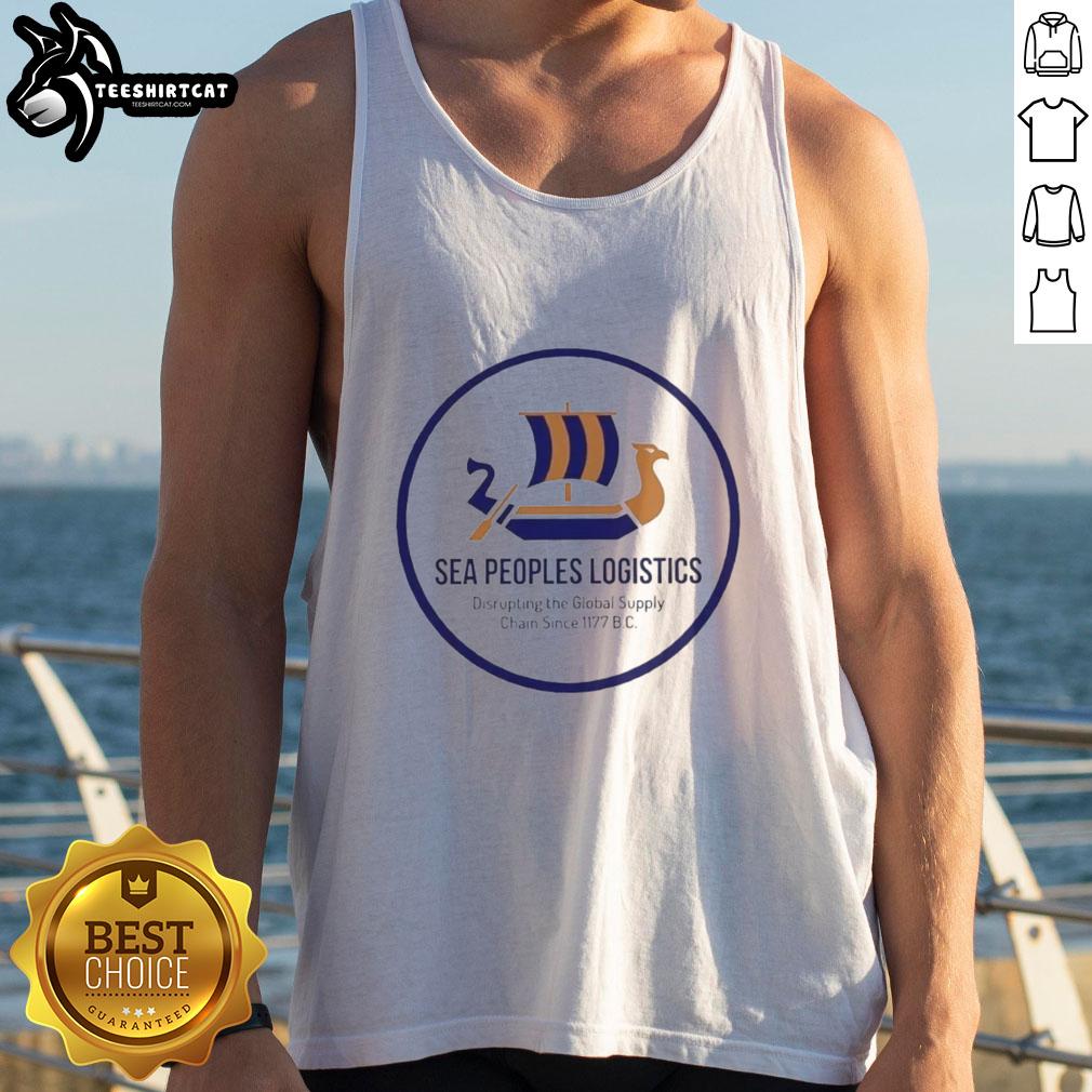 Premium Sea Peoples Logistics logo on a tank top, showcasing disruption of global supply chains since 1177 BC.