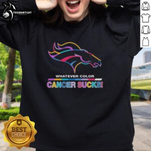 Alt Text: Stylish Denver Broncos sweatshirt featuring colorful Cancer Sucks logo, perfect for fans supporting a cause.