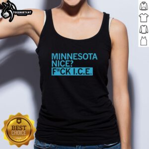 Pretty Minnesota Nice Fuck Ice Tank Top featuring a playful design perfect for summer vibes and Minnesota pride.