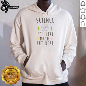 Pretty Science It's Like Magic But Real Hoodie featuring vibrant graphics and a cozy design, perfect for science enthusiasts.