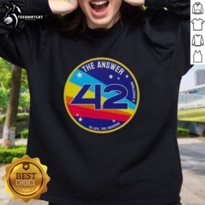 Pretty sweatshirt featuring 'The Answer Is 42' design, a nod to Life, the Universe, and Everything in stylish fashion.