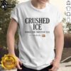 Top Crushed Ice Makes The Sweetest Tea Sip Slowly T-Shirt design featuring a playful tea-themed graphic and vibrant colors.