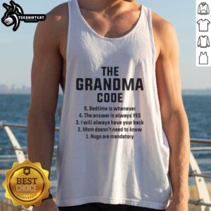 Top-The-Grandma-Code Bedtime Is Whenever Tank Top featuring playful text design, perfect for casual wear and gift ideas.