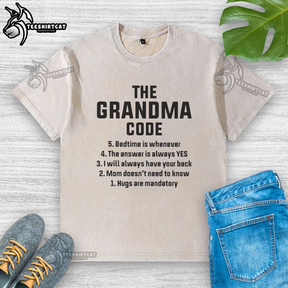 Alt Text: Top-The-Grandma-Code Bedtime Is Whenever T-Shirt featuring a fun design for cozy nights and playful style.