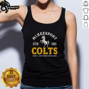 Funny McKeesport Colts Baseball 1905 classic tank top design celebrating Ohio Pennsylvania League heritage.