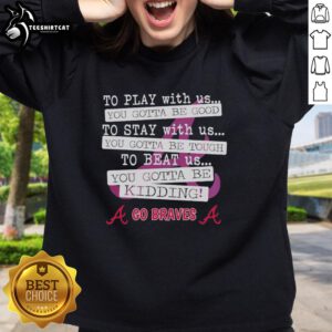 Good Go Atlanta Braves sweatshirt featuring bold graphics, perfect for fans to show team spirit and stay cozy.