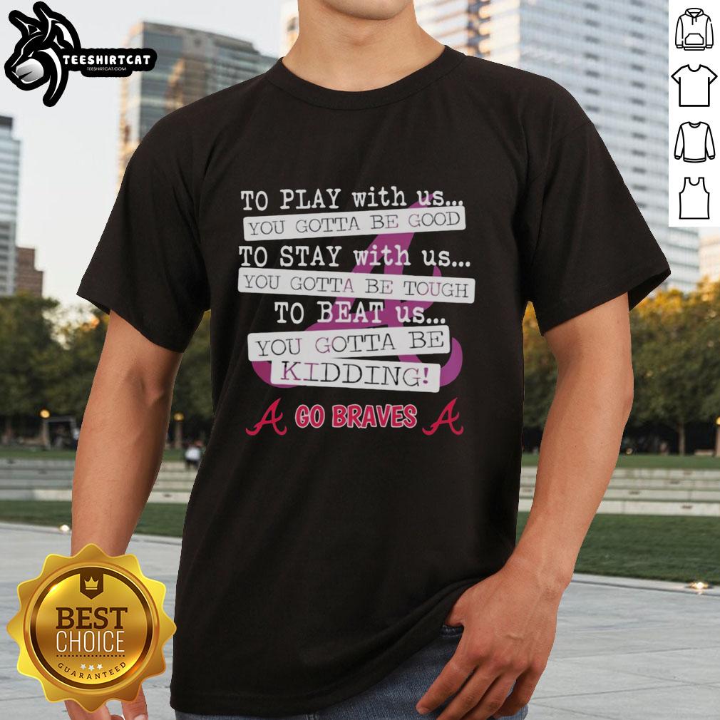 Good Go Atlanta Braves T-Shirt featuring bold graphics, perfect for fans wanting to show their team spirit and style.