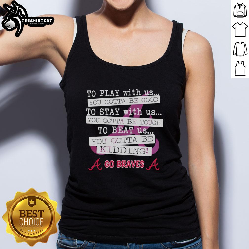 Alt Text: Good Go Atlanta Braves tank top featuring bold graphic text for fans to show team spirit and style.
