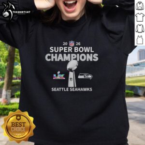 Hot Seattle Seahawks Super Bowl LX Champions 2026 NFL trophy center sweatshirt in vibrant team colors.