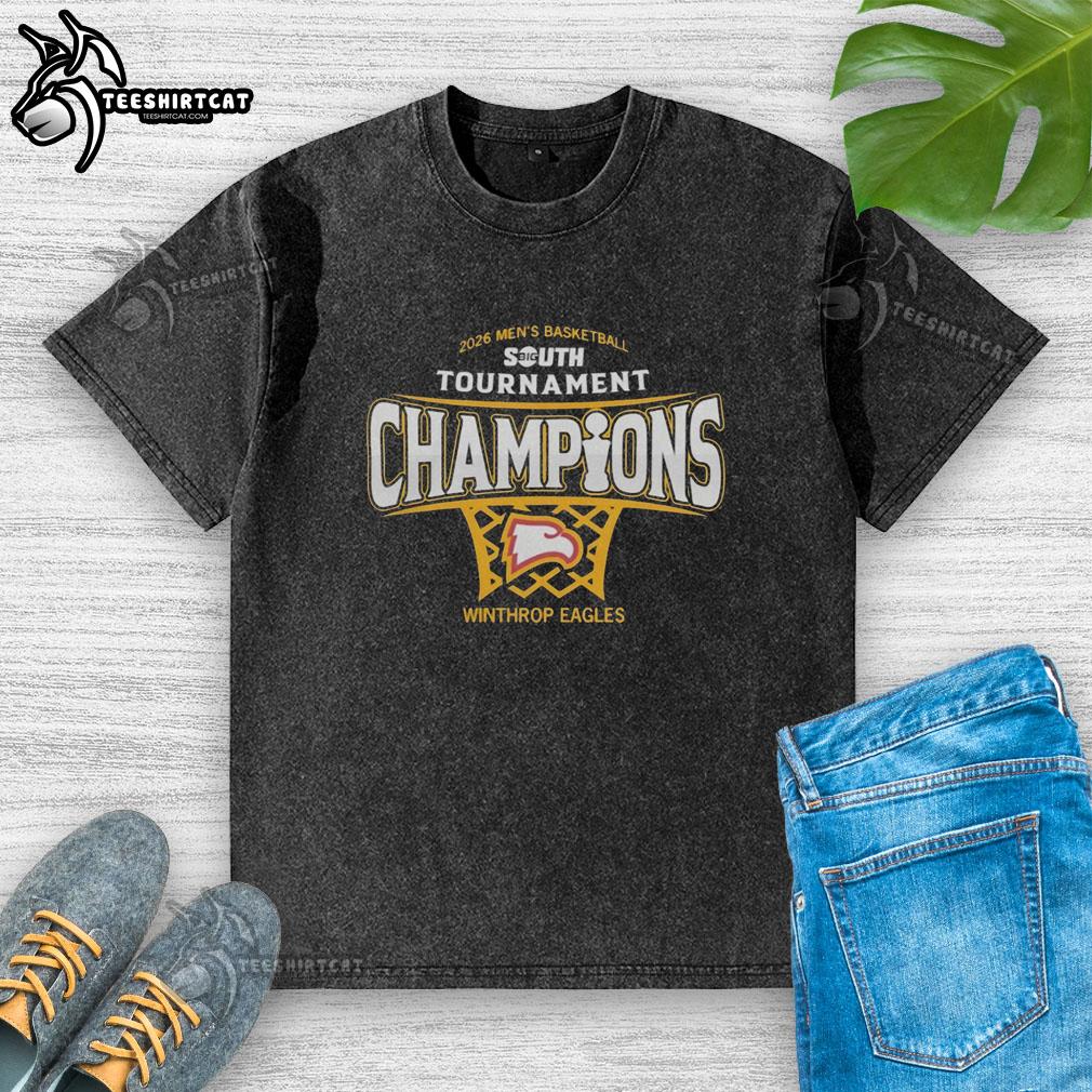 Hot Winthrop Eagles Men's Basketball 2026 Big South Conference Tournament Champions washed t-shirt design.