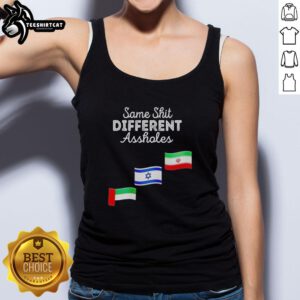 Official Same Shit Different Asshole tank top featuring UAE, Israel, and Iran graphic design for trendy casual wear.