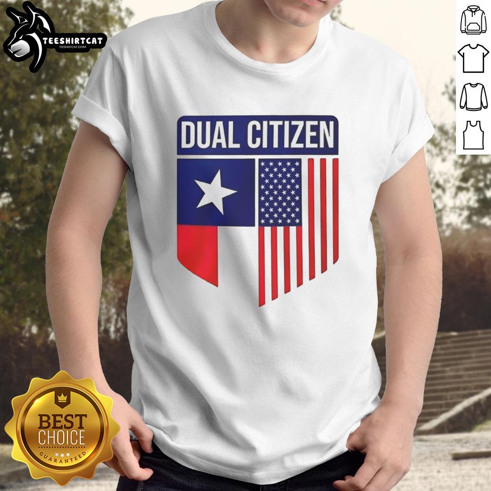 Original Dual Citizen T-Shirt featuring a bold design, perfect for proud dual citizens celebrating their heritage.