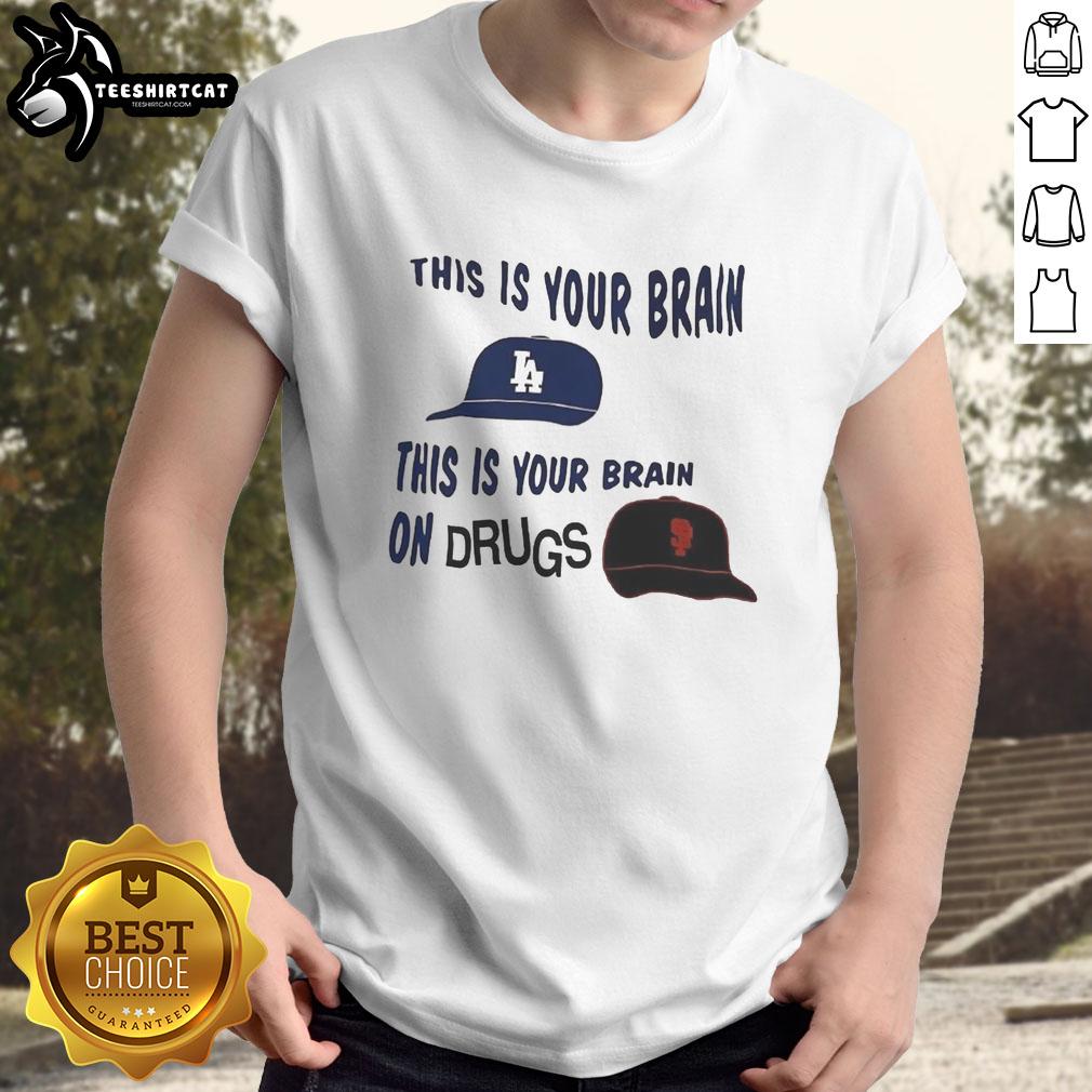 Original Dodgers vs Giants T-shirt featuring 'This Is Your Brain On Drugs' design, perfect for baseball fans.