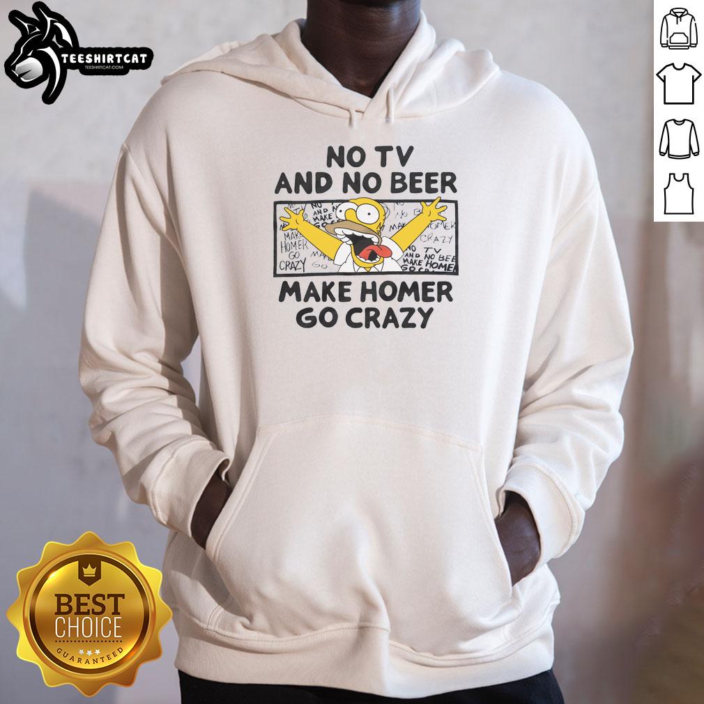 Premium The Simpsons hoodie featuring 'No TV and No Beer Makes Homer Go Crazy' design, perfect for fans of the show.