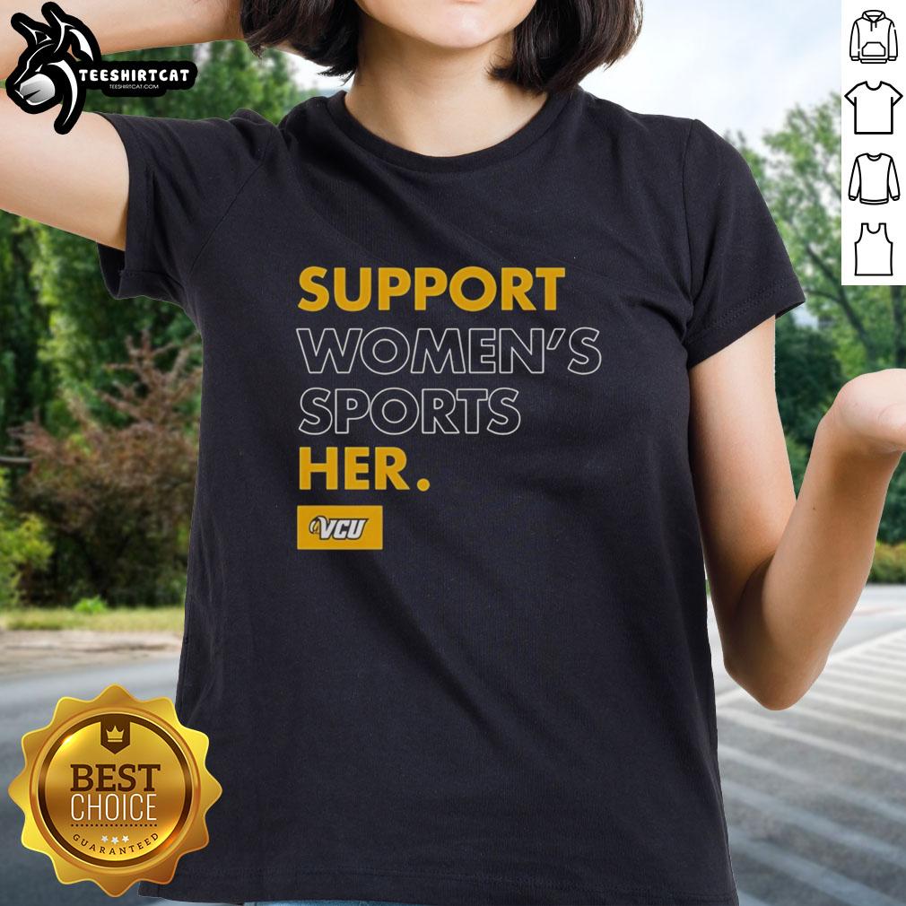 Premium Virginia Commonwealth VCU Support Women's Sports Her Ladies Tee showcasing team pride and stylish design.