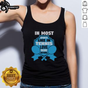 Stylish tank top featuring 'Love Means Nothing' graphic, perfect for tennis enthusiasts and sports lovers.
