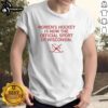 Funny Women's Hockey Official Sport of WI T-Shirt design featuring playful graphics and vibrant colors.