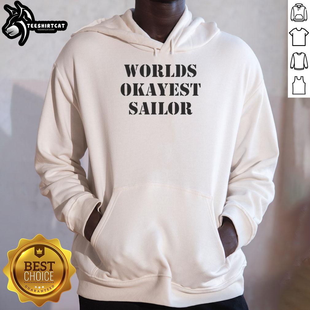 Official World's Okayest Sailor Hoodie in navy blue, featuring a humorous graphic, perfect for casual nautical wear.