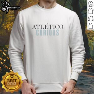 Original Atletico Curious FC Dallas sweatshirt featuring vibrant team colors and logo, perfect for fans and casual wear.