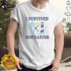 Alt Text: Original I Survived Nor'Easter 2026 T-Shirt featuring bold text and a winter storm graphic, perfect for storm enthusiasts.