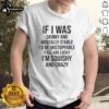Original 'If I Was Skinny And Mentally Stable Id Be Unstoppable' t-shirt design featuring bold typography and vibrant colors.