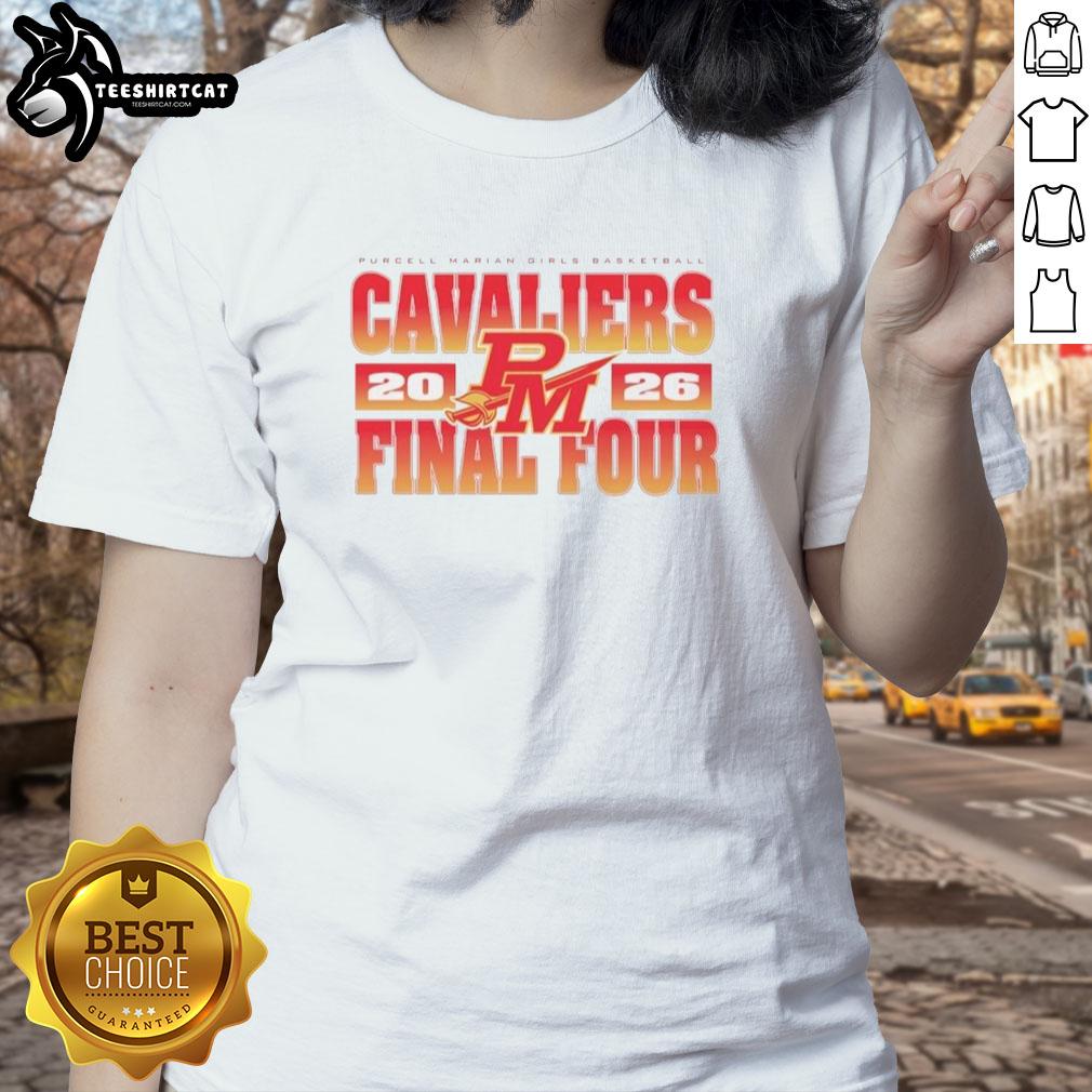 Original Purcell Marian Girls Basketball Cavaliers Final Four 2026 ladies tee featuring team colors and logo.