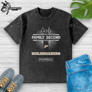 Original Purdue Boilermakers God First Family Second T-Shirt for football fans, showcasing team spirit and pride.