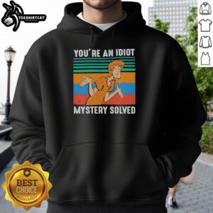 Original Shaggy Rogers in Scooby-Doo hoodie with 'You're An Idiot' design, perfect for fans of the classic cartoon.