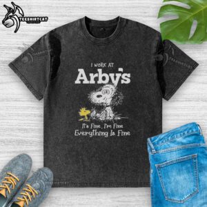 Alt Text: Original Snoopy and Woodstock X Arby's t-shirt featuring 'I Work At It's Fine I'm Fine Everything Is Fine' design.