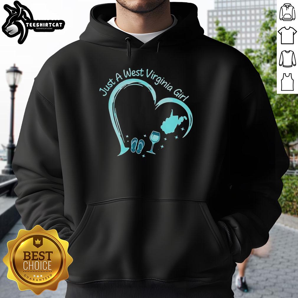 Stylized hoodie featuring 'Just a West Virginia Girl,' with slippers and a wine glass for a cozy WV vibe.