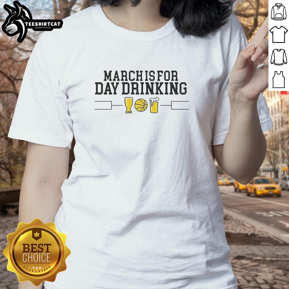 Premium March is for Day Drinking Ladies Tee featuring a stylish design perfect for casual outings and spring festivities.