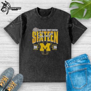 Alt Text: Premium Michigan Wolverines Madness Sweet 16 NCAA Division I Women's Basketball Tournament washed t-shirt design.