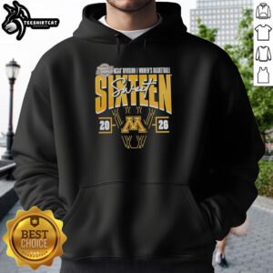 Premium Minnesota Golden Gophers hoodie for the 2026 NCAA Women's Basketball Tournament March Madness Sweet 16.