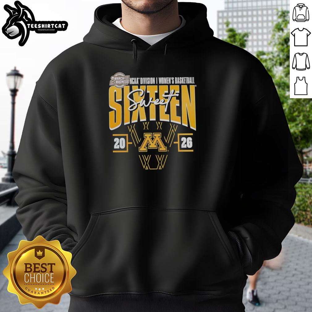 Premium Minnesota Golden Gophers hoodie for the 2026 NCAA Women's Basketball Tournament March Madness Sweet 16.