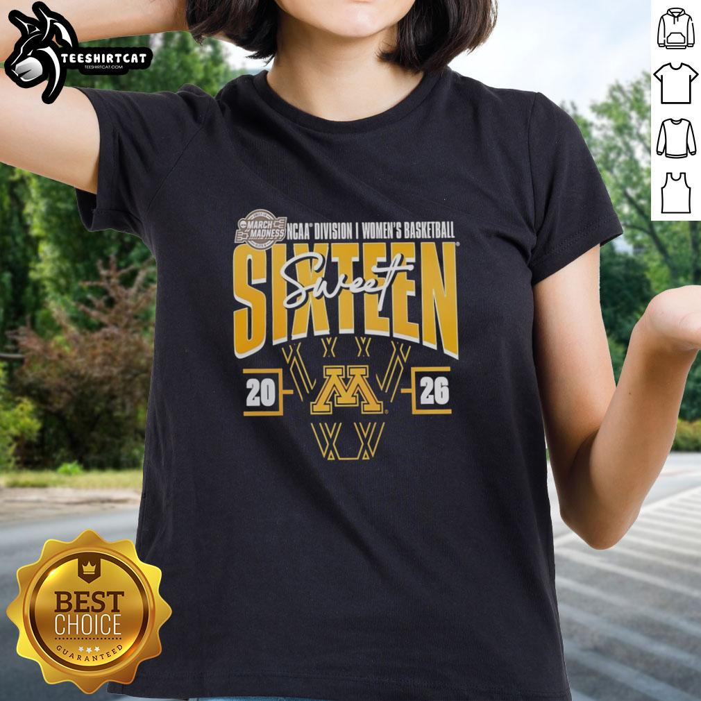 Premium Minnesota Golden Gophers 2026 NCAA Women's Basketball Tournament Sweet 16 Ladies Tee shirt design.