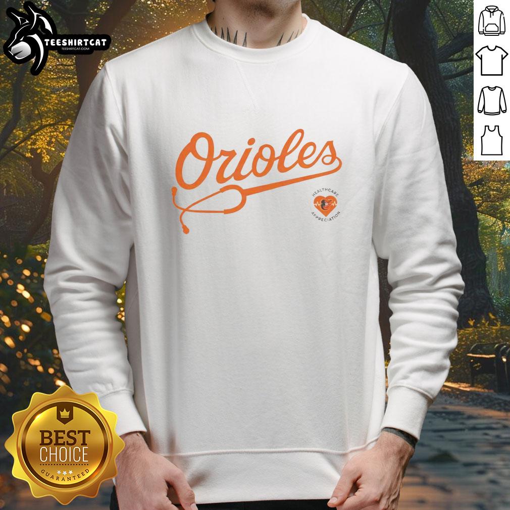 Pretty 2026 Giveaway Orioles Healthcare Appreciation Night Sweatshirt, featuring vibrant design and team logo.
