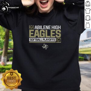 Awesome Abilene High Softball Eagles Playoffs 2026 sweatshirt featuring team colors and logo, perfect for fans.