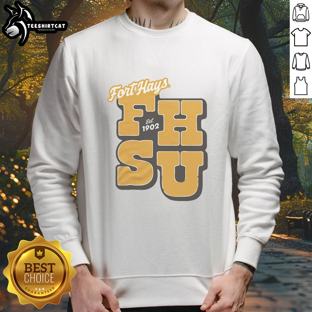 Good Fort Hays Est 1902 gold sweatshirt featuring a classic design for alumni and fans of Fort Hays State University.