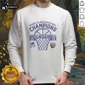 2026 Hot North Lincoln Knights NCHSAA 5A Girls Basketball Champions sweatshirt, showcasing team pride and victory.