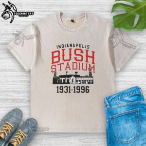 Vintage Indianapolis Hot The Bush Stadium T-Shirt from 1931-1996, showcasing iconic sports history and nostalgia.